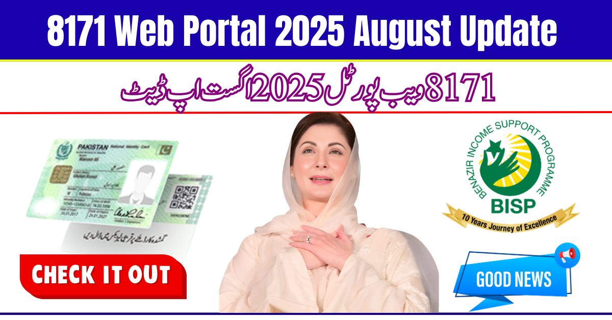8171 Web Portal 2025 August Update – Check Recent Release Payment via CNIC Online