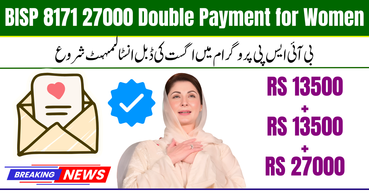 BISP 8171 27000 Double Payment for Women