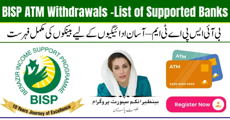 BISP ATM Withdrawals – Complete List of Supported Banks for Easy Payments