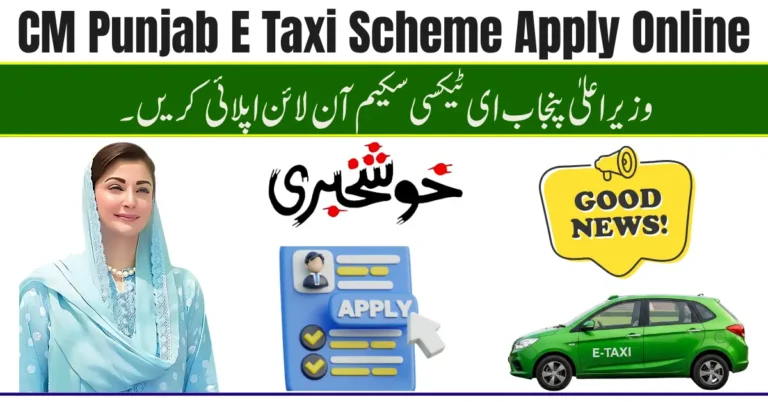 CM Punjab E Taxi Scheme Apply Online Login – August Registration, Eligibility & Application Process